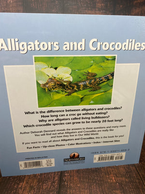 Our Wild World Alligators and Crocodiles Book!